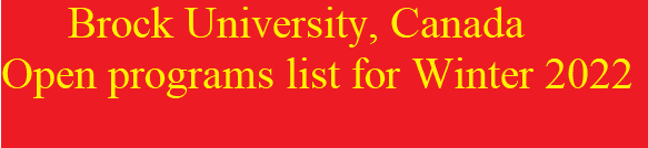Brock University, Canada - Open Programs List For Winter 2022 Intake