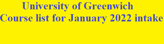 University Of Greenwich - Course List For January 2022 Intake