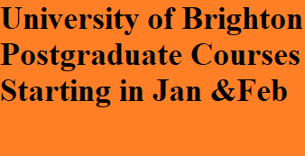 Uk - University Of Brighton - Postgraduate Courses Starting In January And February