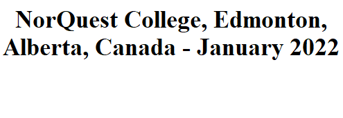 Norquest College, Edmonton, Alberta, Canada - January 2022